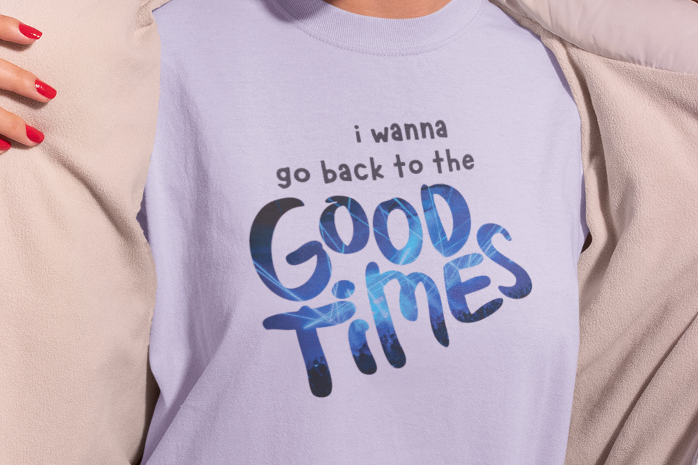 Good Times - Unisex Oversized Classic T-Shirt