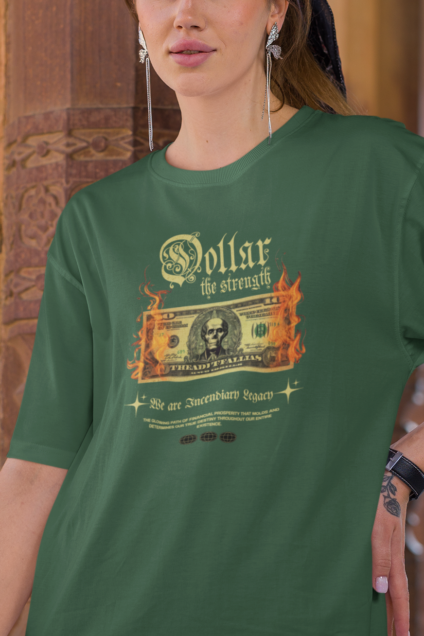Dollar The Strength Unisex Oversized Classic T-Shirt